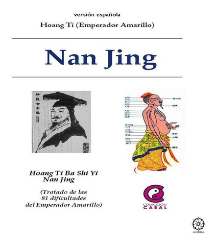Nan Jing (tratado De Las Ochenta Y Una Dificultades Del Empe