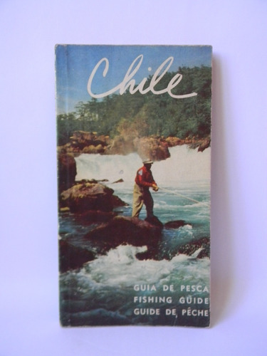 Guía De Pesca De Chile Mapas Fotos 1962