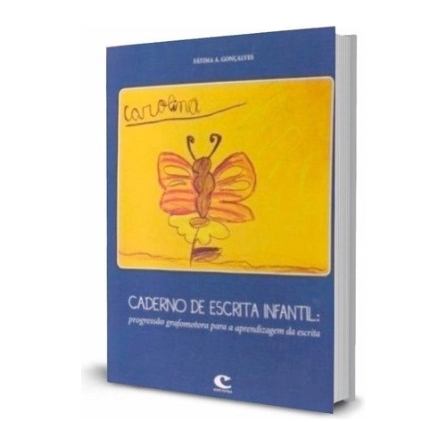 Livro - Caderno De Escrita Infantil Fátima A. Gonçalves