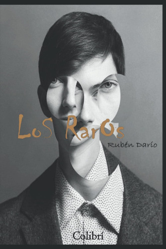 Libro: Los Raros (spanish Edition)