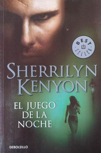 El Juego De La Noche - Sherrilyn Kenyon - Debolsillo