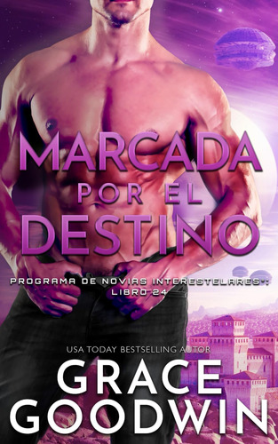 Libro: Marcada Por El Destino (spanish Edition)