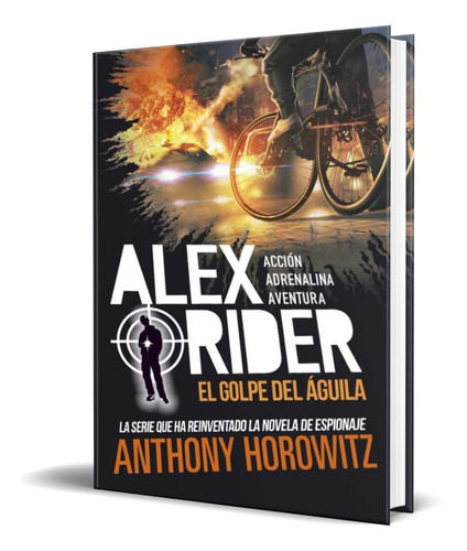 Libro Alex Rider 4.  [ El Golpe Del Aguila ] Original