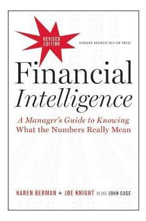 Libro Financial Intelligence, Revised Edition : A Manager...