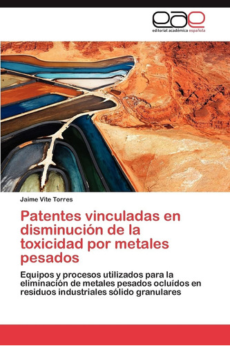 Libro Patentes Vinculadas En Disminución De La Toxicida Lcm3