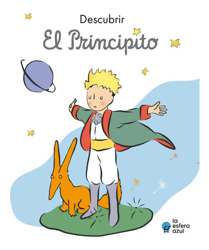 Libro Descubrir El Principito - Antoine De Saint Exupery