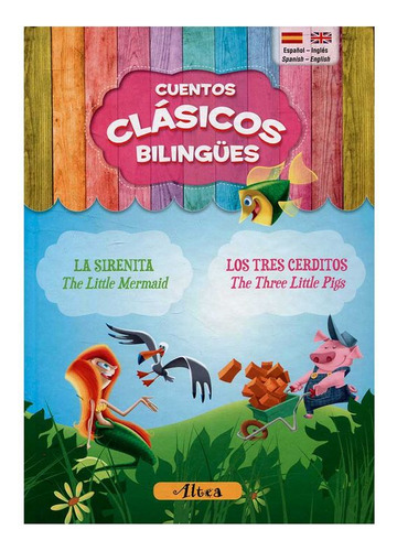 Libro Cuentos Clásicos Bilingües: La Sirenita / Los Tres Ce