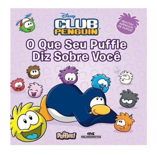 Livro: Club Penguin - O Que Seu Puffle Diz Sobre Você