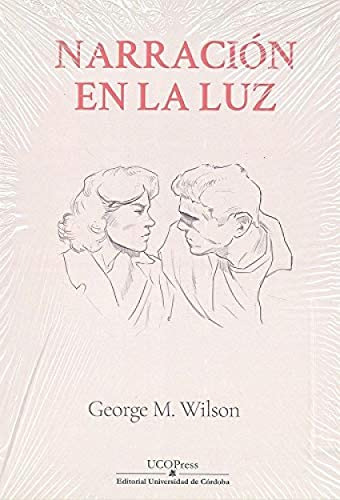 Libro Narración En La Luz De Wilson George M