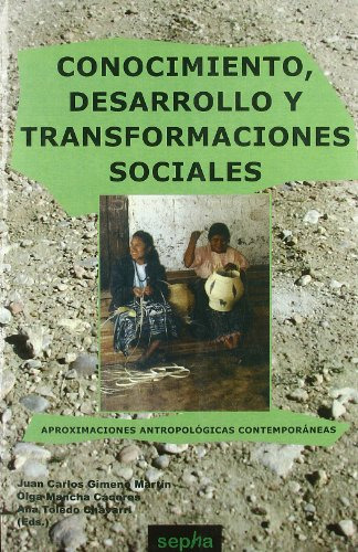 Libro Conocimiento Deasrrollo Y Transformaciones Sociales De