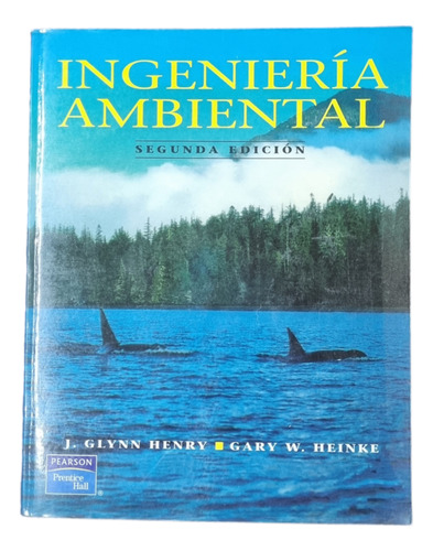 Ingeniería Ambiental, Segunda Edición 