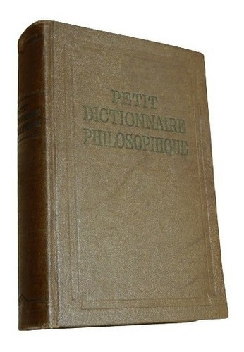 Petit Dictionnaire Philosophique. Rosenthal-ioudine. Mo&-.