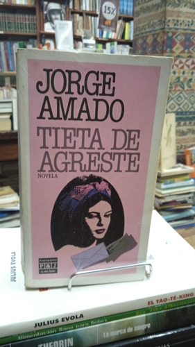 Tieta De Agreste - Jorge Amado