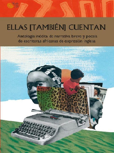 Ellas Tambien Cuentan, De Minna Salami. Editorial Ediciones Baile Del Sol, Edición 1 En Español, 2017
