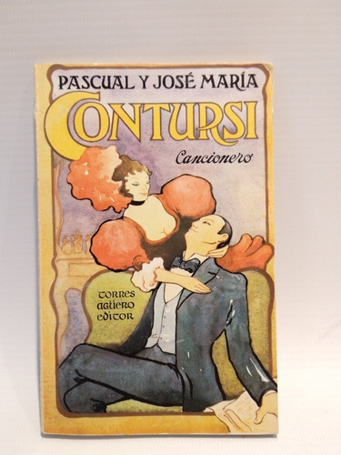 Cancionero Pascual Y Jose María Contursi Torres Agüero