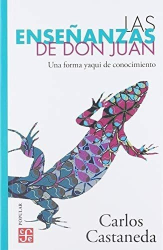 Libro: Las Enseñanzas De Don Juan: Una Forma Yaqui De