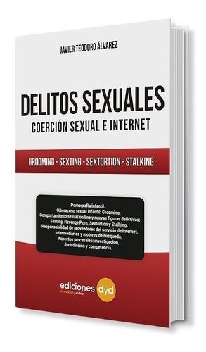 Libro Delitos Sexuales  Coercion Sexual E Internet