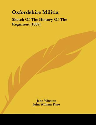 Libro Oxfordshire Militia: Sketch Of The History Of The R...