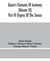Libro Quain's Elements Of Anatomy (volume Iii) Part Iii O...
