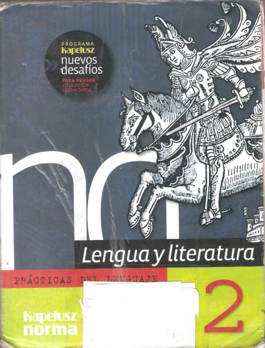 Lengua Y Literatura 2 Nuevos Desafíos & Antología Literaria
