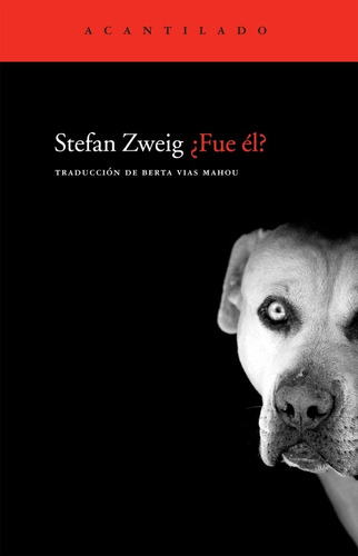 Fue El? - Zweig, Stefan