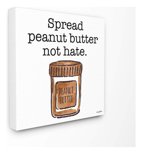 Industrie Spread Peanut Butter Not Hate Illustration Lienzo