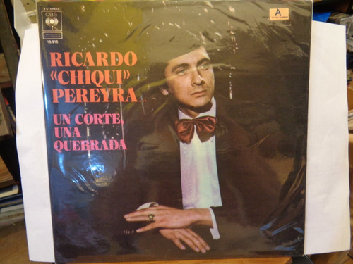 Ricardo Chiqui Pereyra Un Corte  Disco Lp Vinilo    F