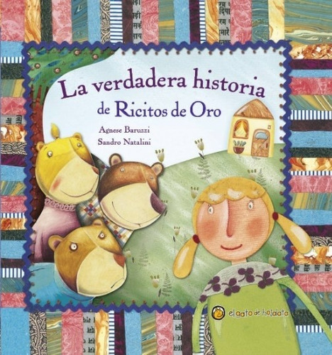 La Verdadera Historia De Ricitos De Oro - La Verdadera Historia, De Baruzzi, Agnese. , Tapa Dura En Español