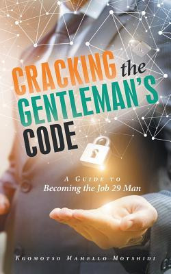 Libro Cracking The Gentleman's Code : A Guide To Becoming...