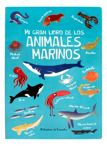 M I Gran Libro De Los Animales Marinos, De Sin ., Vol. 1. Editorial Silver Dolphin, Tapa Dura, Edición 1 En Español, 2024