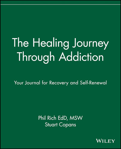 Libro: The Healing Journey Through Addiction: Your Journal