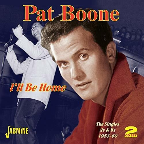 I'll Be Home - The Singles As & Bs 1953-60 [original Recordi