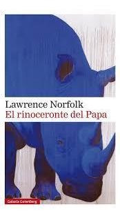 El Rinoceronte Del Papa