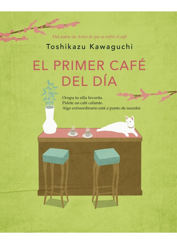 El Primer Café Del Día - Toshikazu Kawaguchi