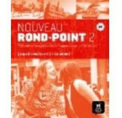 Nouveau Rond-point 2 B1 Cuaderno De Ejercicios + Cd