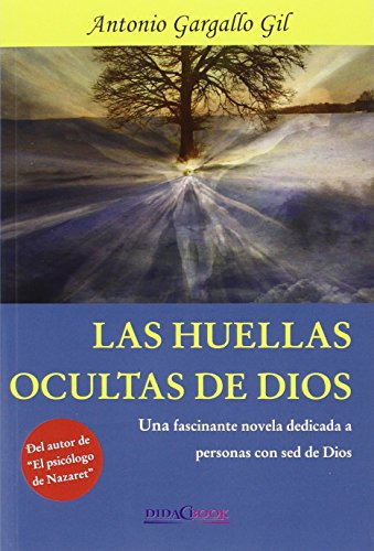 Las Huellas Ocultas De Dios -nazaret-