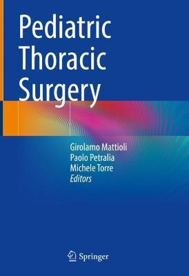 Libro Pediatric Thoracic Surgery - Girolamo Mattioli