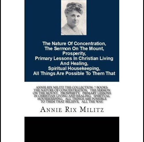 Libro: Annie Rix Militz The Collection: 7 Books: The Nature