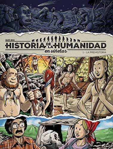 Historia De La Humanidad En Viñetas - 1. Prehist.: Prehistor