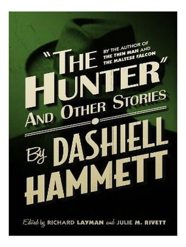 The Hunter And Other Stories (paperback) - Dashiell Ha. Ew05