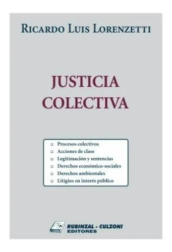 Justicia Colectiva Lorenzetti