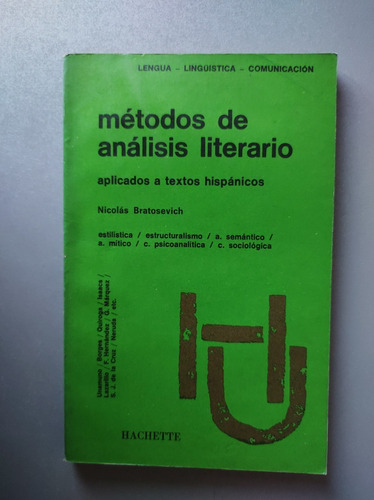 Métodos De Análisis Literario - Aplicados A Textos Hispánico