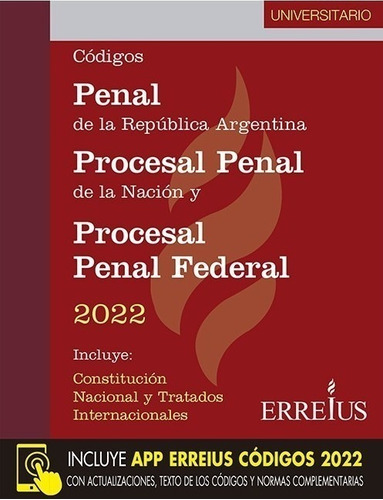 Códigos Penal, Procesal Penal Y Federal 2022 - Universitario