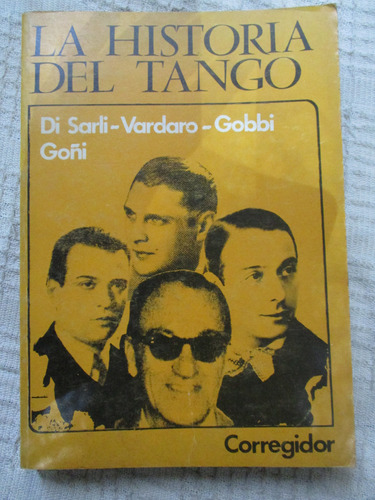 La Historia Del Tango 15 / Di Sarli, Vardaro, Gobbi, Goñi