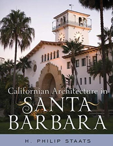 Libro: Californian Architecture In Santa Barbara