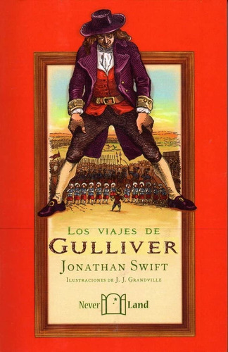 Los Viajes De Gulliver - Jonathan Swift