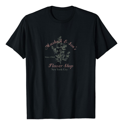 Mushnik & Sons Flower Shop, Nueva York Desde 1960 Camiseta