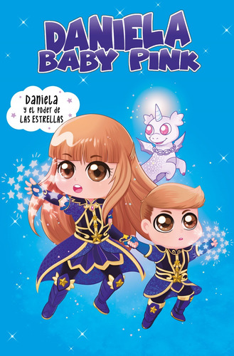 Libro Daniela Y El Poder De Las Estrellas - Baby Pink, Danie