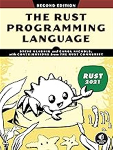 The Rust Programming Language, 2nd Edition / Klabnik, Steve