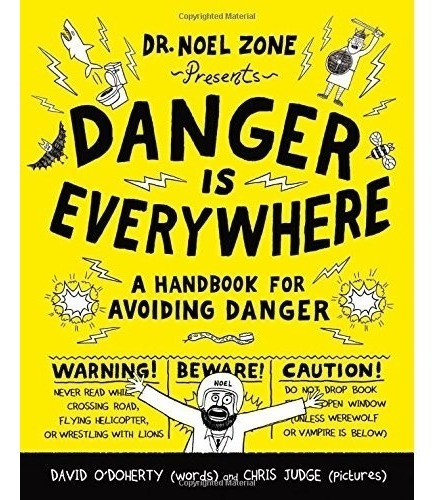 Livro Danger Is Everywhere - A Handbook For Avoiding Danger